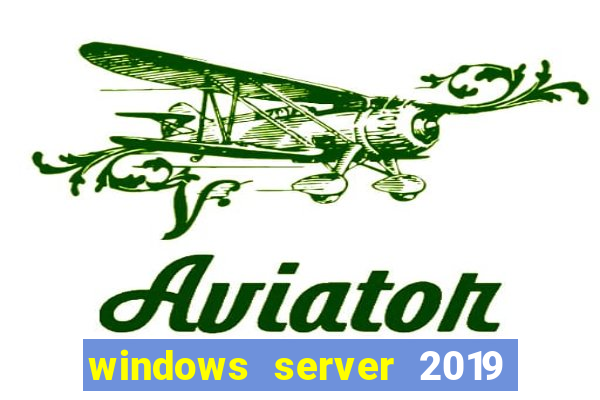 windows server 2019 iso pt-br download